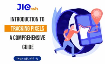 Introduction to tracking pixels A comprehensive guide (Link : https://jio.sh/)