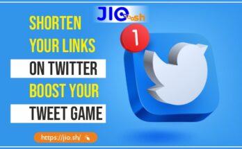 Shorten Your Links on Twitter Boost Your Tweet Game (Link : https://jio.sh/)