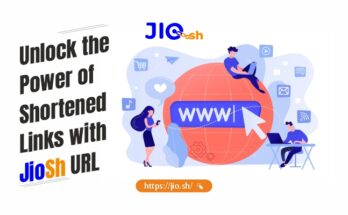 Unlock the Power of Shortened Links with JioSh URL (Link : https://jio.sh/)