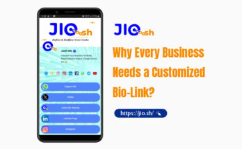 Why Every Business Needs a Customized Bio-Link. (Link : https://jio.sh/)