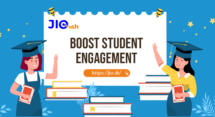 Boost Student Engagement