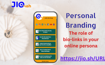 Personal Branding - The role of bio-links in your online persona